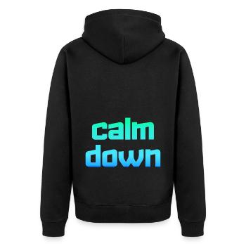 Relaxation and relaxation. Just Calm Down - Unisex Premium Organic Zip Hoodie - black - Back - Nico (187cm)