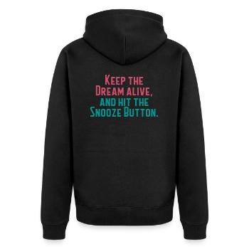 Halte den Traum am Leben - Unisex Premium Bio Zip Hoodie - Schwarz - Hinten - Nico (187cm)