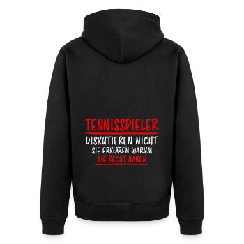 Tennis Lustiger Spruch Fun Tennisspieler Geschenk - Unisex Premium Bio Zip Hoodie - Schwarz - Hinten - Nico (187cm)