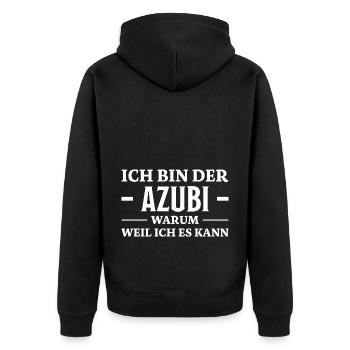 Azubi Spruch Lehrling Job Lustiges Azubi Geschenk - Unisex Premium Bio Zip Hoodie - Schwarz - Hinten - Nico (187cm)