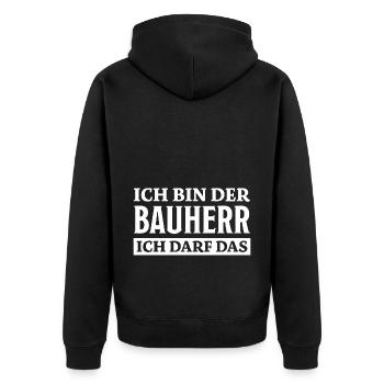 Bauherr Spruch Richtfest Hausbau Geschenk Bauherr - Unisex Premium Bio Zip Hoodie - Schwarz - Hinten - Nico (187cm)