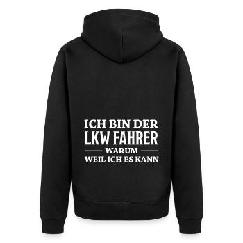 LKW Fahrer Spruch Job Lustiges LKW Fahrer Geschenk - Unisex Premium Bio Zip Hoodie - Schwarz - Hinten - Nico (187cm)