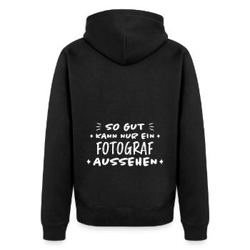 Fotograf Lustiger Spruch Beruf Fotografen Geschenk - Unisex Premium Bio Zip Hoodie - Schwarz - Hinten - Nico (187cm)