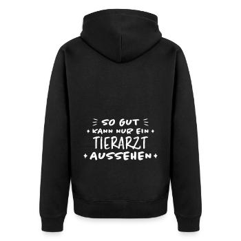 Tierarzt Lustige Spruch Beruf Tierarzt Geschenk - Unisex Premium Bio Zip Hoodie - Schwarz - Hinten - Nico (187cm)