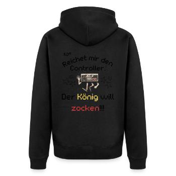 Der König will zocken - Unisex Premium Bio Zip Hoodie - Schwarz - Hinten - Nico (187cm)