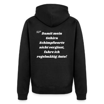 Gehirn Schimpfworte nicht vergisst. - Unisex Premium Bio Zip Hoodie - Schwarz - Hinten - Nico (187cm)