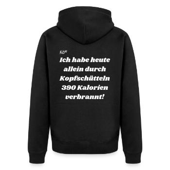 Durch Kopfschütteln Kalorien verbrannt - Unisex Premium Bio Zip Hoodie - Schwarz - Hinten - Nico (187cm)
