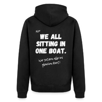 Englisches Sprichwort: We all sitting in one Boat. - Unisex Premium Bio Zip Hoodie - Schwarz - Hinten - Nico (187cm)