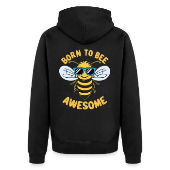 Funny Bee Saying Born to Bee Awesome - Unisex Premium Organic Zip Hoodie - black - Back - Nico (187cm)