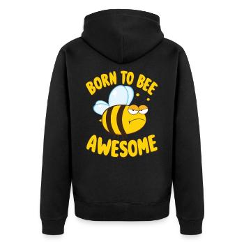 Bee Saying Born to Bee Awesome - Unisex Premium Organic Zip Hoodie - black - Back - Nico (187cm)