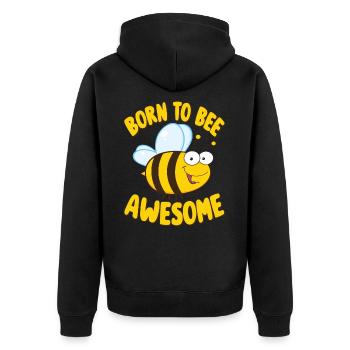 Funny Bee Saying Born to Bee Awesome - Unisex Premium Organic Zip Hoodie - black - Back - Nico (187cm)