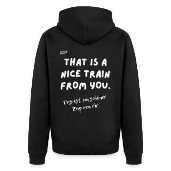 Das ist ein schöner Zug von dir. - Unisex Premium Bio Zip Hoodie - Schwarz - Hinten - Nico (187cm)