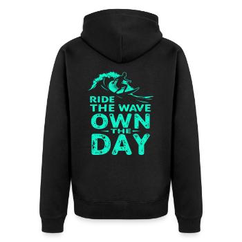 Surfer Ride the Wave – Own the Day Saying - Unisex Premium Organic Zip Hoodie - black - Back - Nico (187cm)