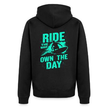 Surfer Ride the Wave – Own the Day Saying - Unisex Premium Organic Zip Hoodie - black - Back - Nico (187cm)