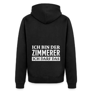 Zimmerer Spruch Zimmermann Witz Zimmerer Geschenk - Unisex Premium Bio Zip Hoodie - Schwarz - Hinten - Nico (187cm)