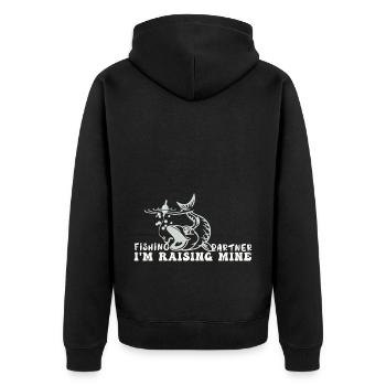 Fishing Partner I'm Raising Mine Dads Retirement P - Unisex Premium Organic Zip Hoodie - black - Back - Nico (187cm)
