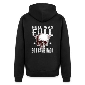 Skull - Hell was full, so I'm back - Unisex Premium Organic Zip Hoodie - black - Back - Nico (187cm)