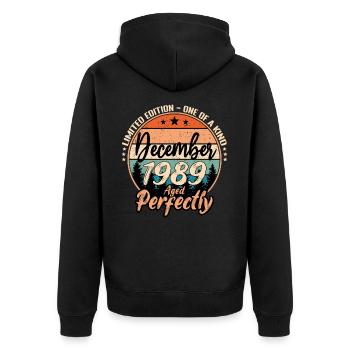 December 1989 Birthday 1989 Legends December - Unisex Premium Organic Zip Hoodie - black - Back - Nico (187cm)
