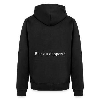 Bist du deppert? Österreich Österreichische - Unisex Premium Bio Zip Hoodie - Schwarz - Hinten - Nico (187cm)