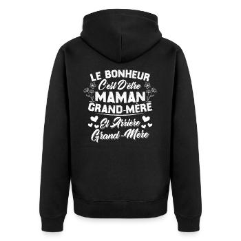 Le bonheur c'est d'être maman et grand mère - Veste à capuche bio Premium Unisexe - noir - Dos - Nico (187cm)