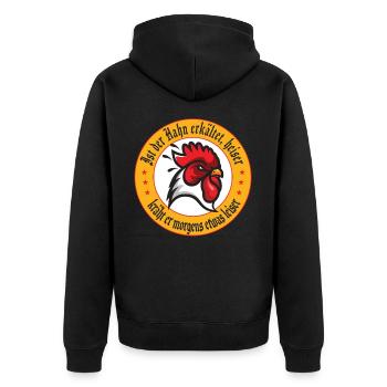 lustiger Spruch Hahn Gockel Hühner Züchter - Unisex Premium Bio Zip Hoodie - Schwarz - Hinten - Nico (187cm)