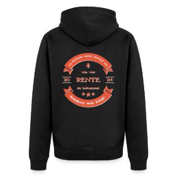 Rente Pension Ruhestand 2024 Spruch - Unisex Premium Bio Zip Hoodie - Schwarz - Hinten - Nico (187cm)