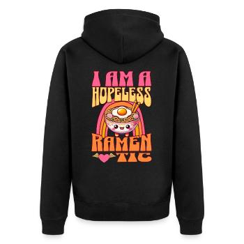 I Am A Hopeless Ramentic Funny Ramen Noodle Pun - Unisex Premium Organic Zip Hoodie - black - Back - Nico (187cm)