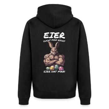 Eier sucht man nicht Eier hat man Ostern Gym - Unisex Premium Bio Zip Hoodie - Schwarz - Hinten - Nico (187cm)