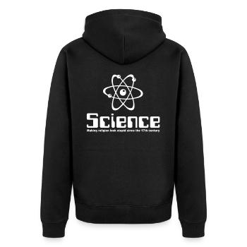 Science Making Religion Look Stupid - Unisex Premium Organic Zip Hoodie - black - Back - Nico (187cm)