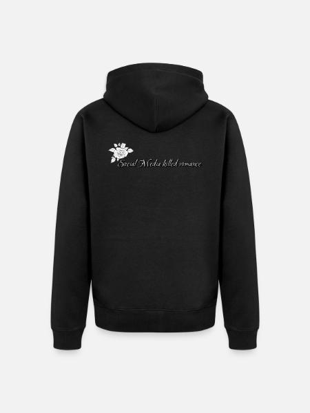 Social Media killed romance - Unisex Premium Organic Zip Hoodie - black
