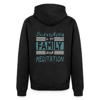 Sunday is for family and meditation saying - Unisex Premium Organic Zip Hoodie - black - Back - Nico (187cm)