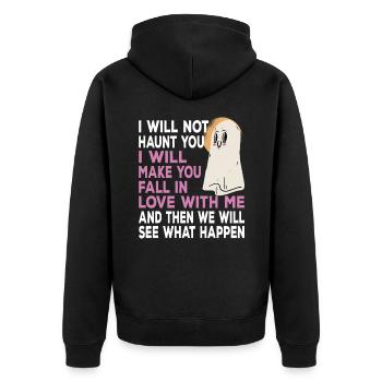 I Will Make You Fall In Love With Me Halloween - Unisex Premium Organic Zip Hoodie - black - Back - Nico (187cm)