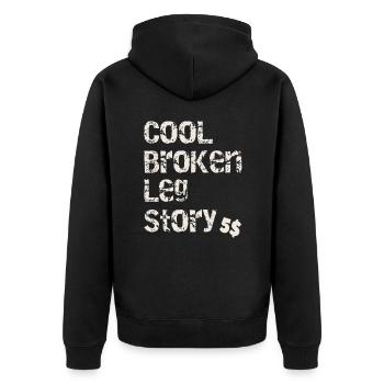 Cool Broken Leg Story Lustiger Extremer Sport - Unisex Premium Bio Zip Hoodie - Schwarz - Hinten - Nico (187cm)