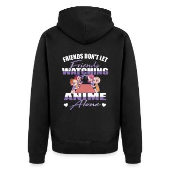 Friends don't let Friends Watching Anime alone - Unisex Premium Bio Zip Hoodie - Schwarz - Hinten - Nico (187cm)