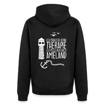 Ich brauche keine Therapie Ich muss nach AMELAND - Unisex Premium Bio Zip Hoodie - Schwarz - Hinten - Nico (187cm)
