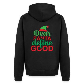Funny Dear Santa Claus define well - Unisex Premium Organic Zip Hoodie - black - Back - Nico (187cm)