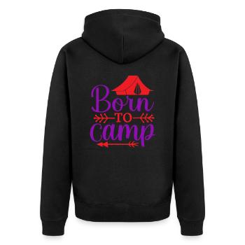 Born for camping Nature Outdoor Mountains - Unisex Premium Organic Zip Hoodie - black - Back - Nico (187cm)