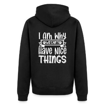 I Am Why We Can't Have Beautiful Things - Unisex Premium Organic Zip Hoodie - black - Back - Nico (187cm)