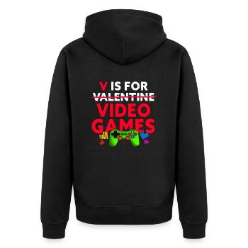 V Is For Video Games Funny Valentines Day Gamer - Unisex Premium Organic Zip Hoodie - black - Back - Nico (187cm)