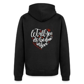 Conception chrétienne Que tout ce que vous faites soit fait dans l’amour 2 - Veste à capuche bio Premium Unisexe - noir - Dos - Nico (187cm)