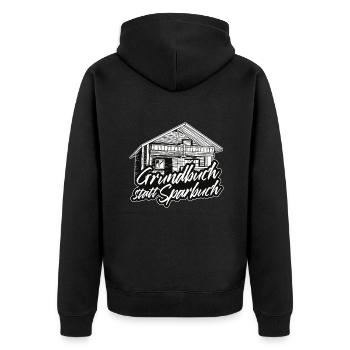 Grundbuch statt Sparbuch - Haus kaufen bauen - Unisex Premium Bio Zip Hoodie - Schwarz - Hinten - Nico (187cm)