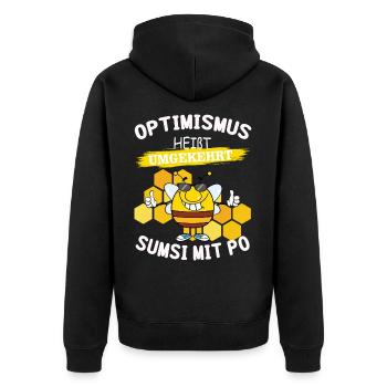 Optimismus heißt umgekehrt Sumsi mit Po. - Unisex Premium Bio Zip Hoodie - Schwarz - Hinten - Nico (187cm)