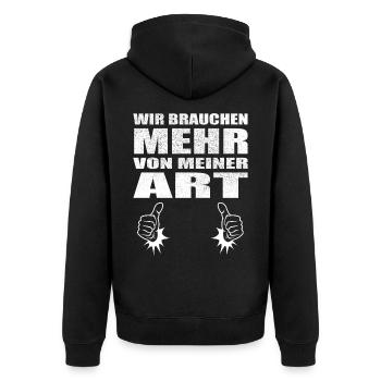 Wir brauchen mehr von meiner Art - Unisex Premium Bio Zip Hoodie - Schwarz - Hinten - Nico (187cm)