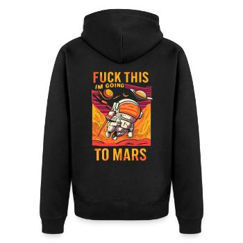 Lustiger Spruch Fuck This I’m Going To Mars - Veste à capuche bio Premium Unisexe - noir - Dos - Nico (187cm)