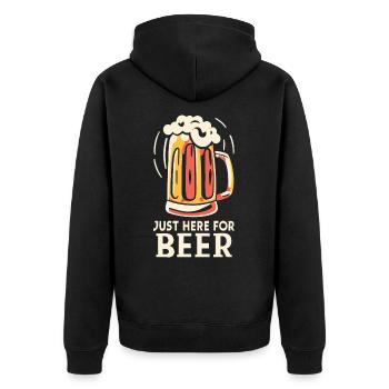 Just here for Beer Biertrinker Bierliebhaber - Unisex Premium Bio Zip Hoodie - Schwarz - Hinten - Nico (187cm)