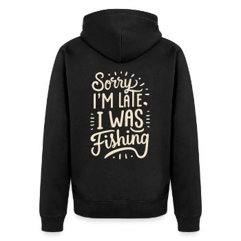 Sorry I`m late I was Fishing Angler Sprüche - Unisex Premium Bio Zip Hoodie - Schwarz - Hinten - Nico (187cm)