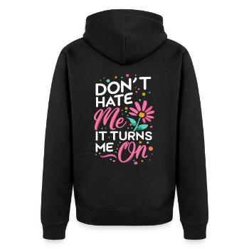 Ne me déteste pas, ça m’excite sur les dictons sarcastiques - Veste à capuche bio Premium Unisexe - noir - Dos - Nico (187cm)