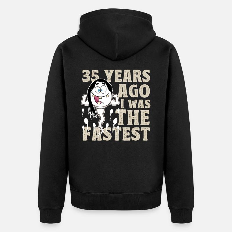 35e anniversaire dictons drôles - Veste à capuche bio Premium Unisexe - noir