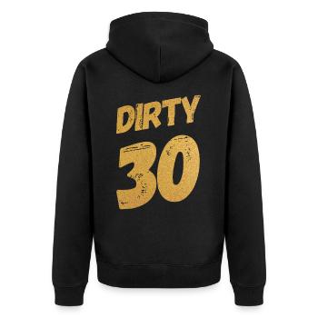 Dirty 30 30th Birthday - Unisex Premium Organic Zip Hoodie - black - Back - Nico (187cm)