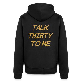 Talk Thirty To Me Gold 30. Geburtstag - Unisex Premium Bio Zip Hoodie - Schwarz - Hinten - Nico (187cm)